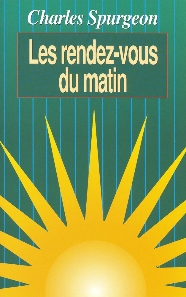 Les rendez-vous du matin. Méditations quotidiennes Religion & Esotericism
