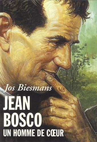 Jean Bosco : un homme de coeur book