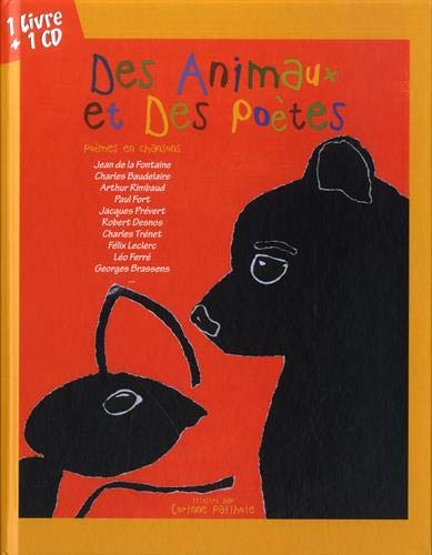 Des animaux et des poètes : poèmes en chansons book