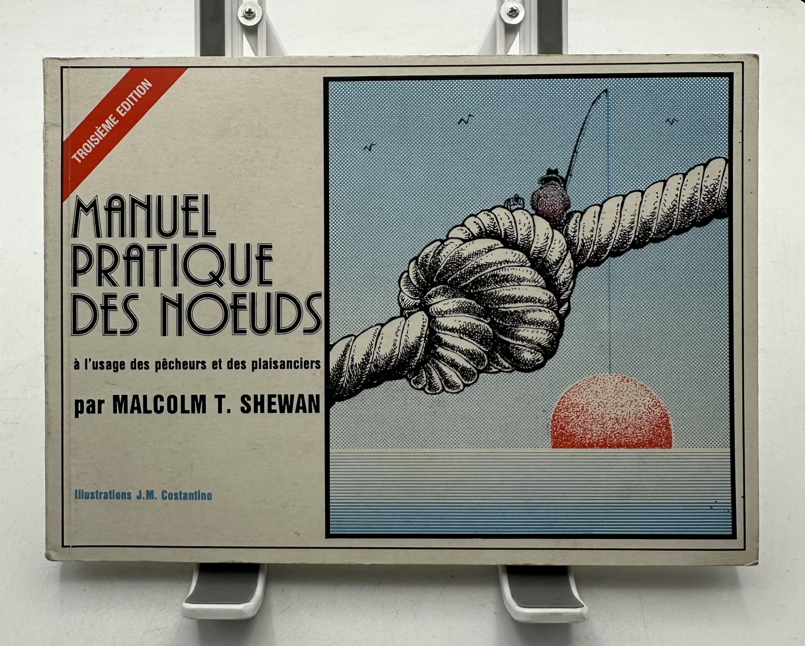 Manuel pratique des noeuds : à l'usage des pêcheurs et des plaisanciers book