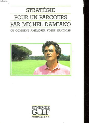 Strategie pour un parcours - ou comment ameliorer votre handicap Books
