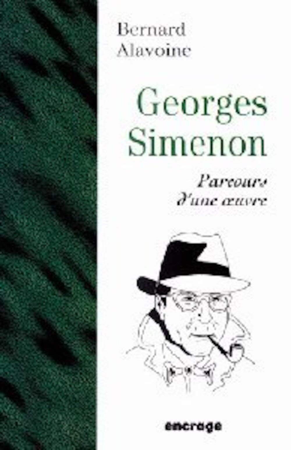 Georges Simenon. Parcours D'Une Oeuvre book