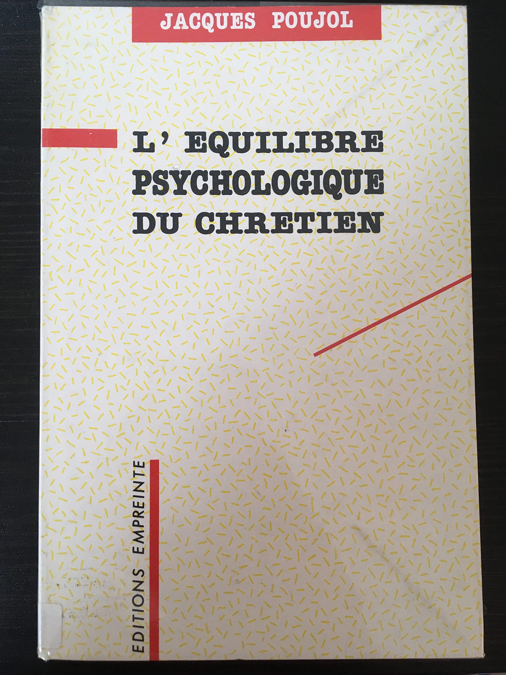 L'équilibre psychologique du chrétien Books