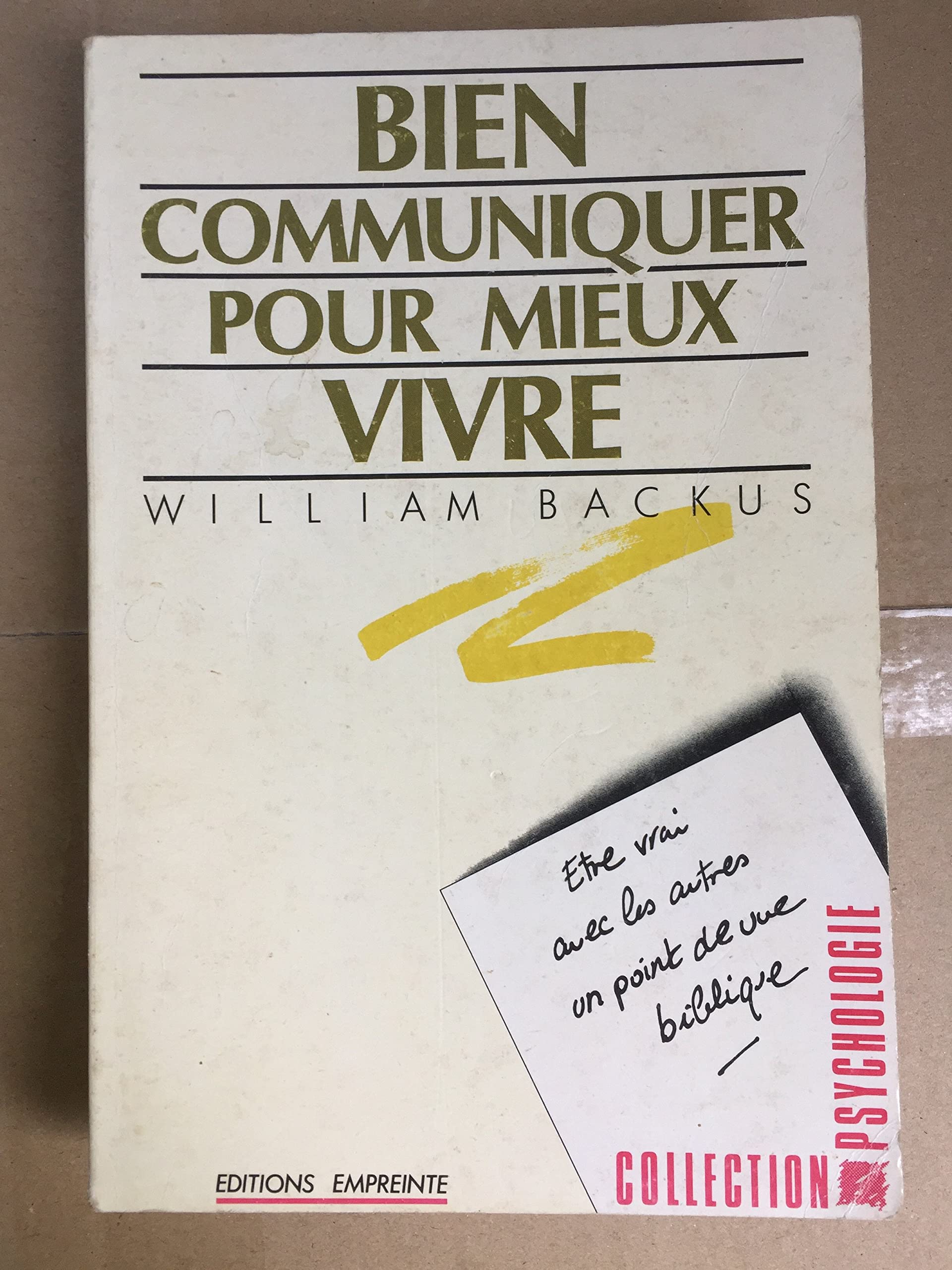 Bien communiquer pour mieux vivre : être vrai avec soi-même, un point de vue biblique Parents & Children