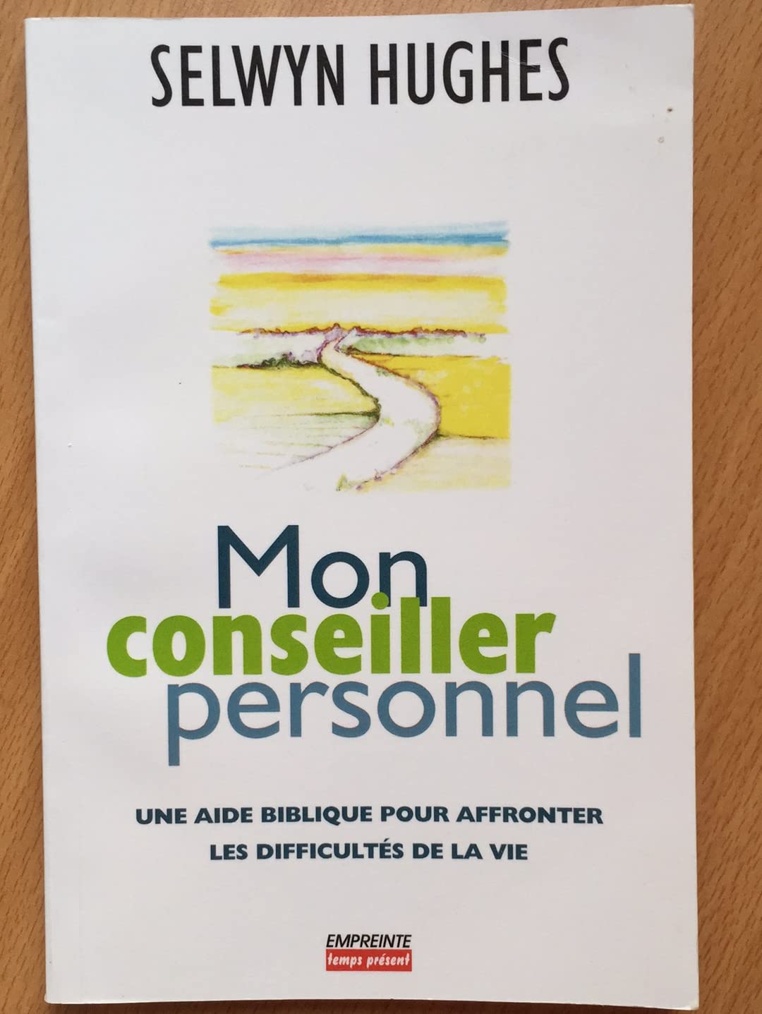 Mon conseiller personnel : Une aide biblique pour affronter les difficultés de la vie book