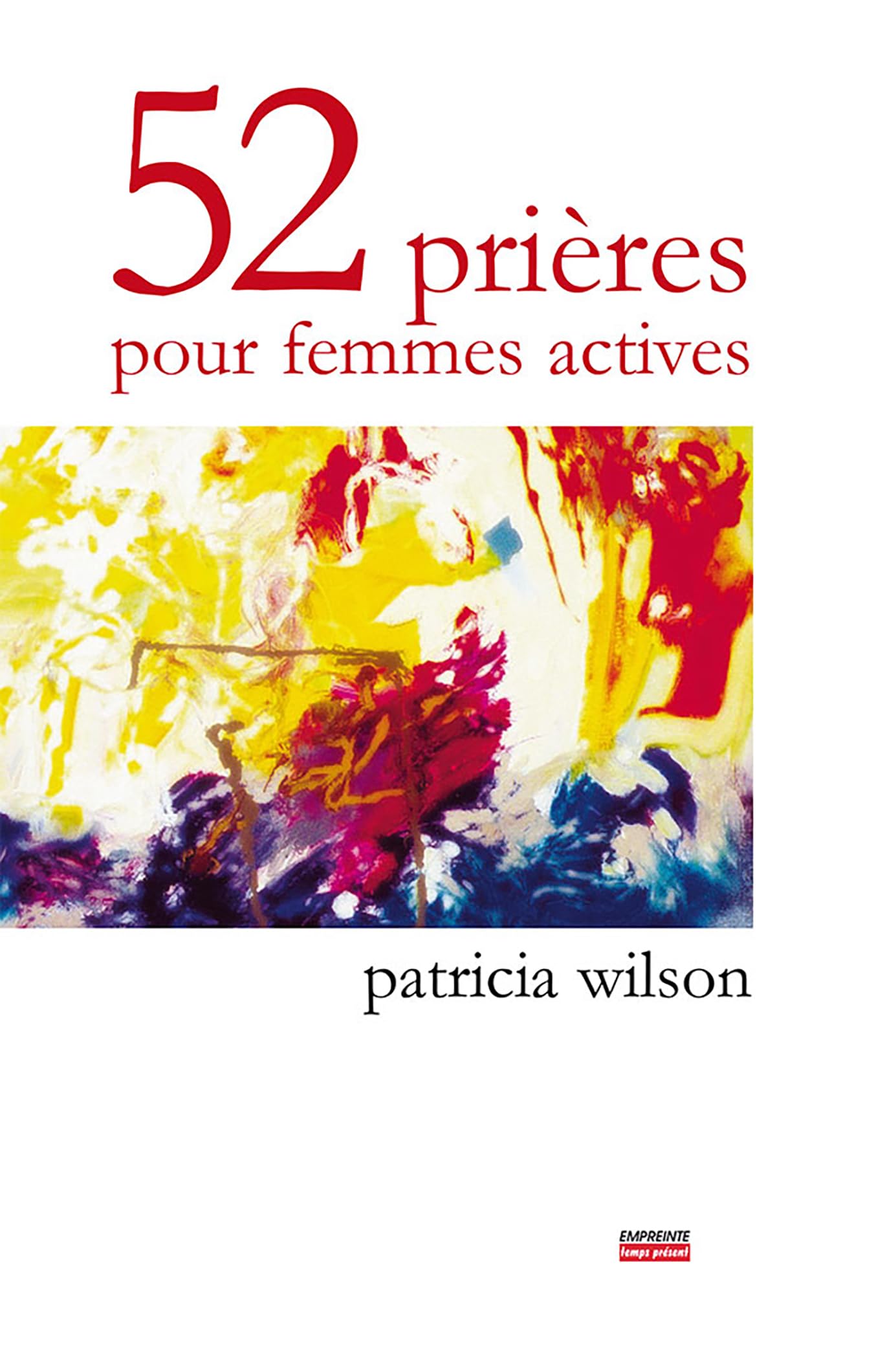 52 prières pour femmes actives Religion & Esotericism