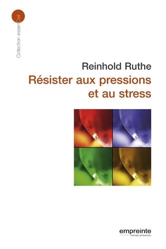 Résister aux pressions et au stress book