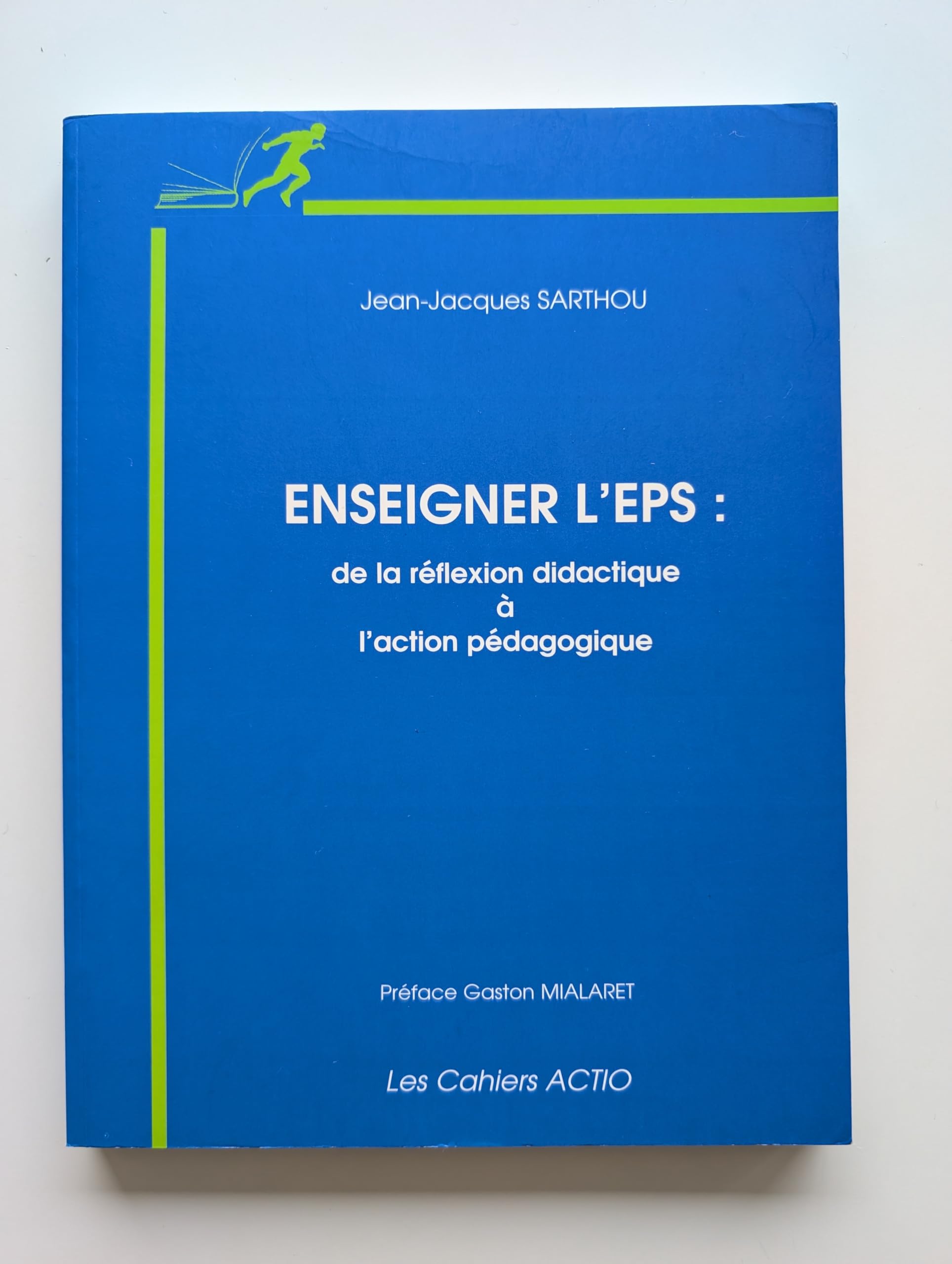 Enseigner l'EPS : de la réflexion didactique à l'action pédagogique Leisure & Fun