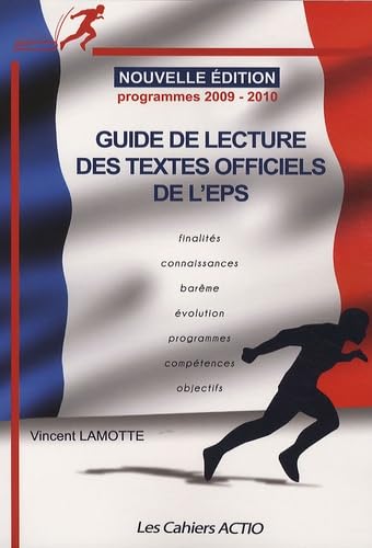 Guide de lecture des textes officiels de l'EPS book
