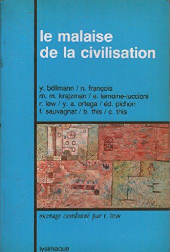 Le Malaise de la civilisation. Cahiers de lectures freudiennes, numéro 18 book