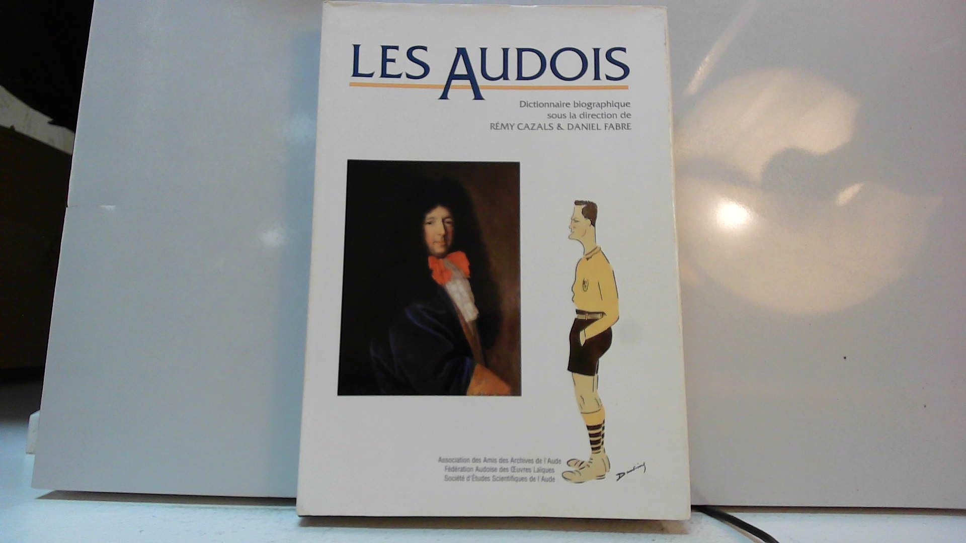 Les Audois : Dictionnaire biographique book
