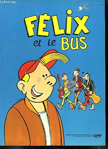 Product Image: Felix et le bus