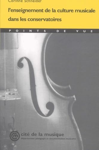 L'enseignement de la culture musicale dans les conservatoires book