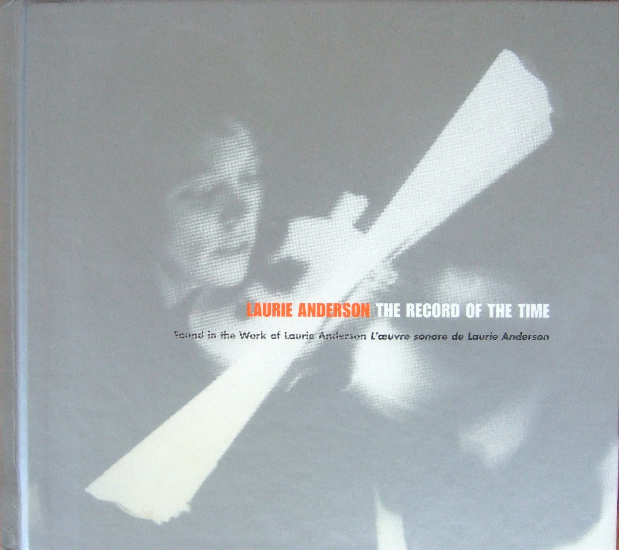 Laurie Anderson: The Record of the Time Books