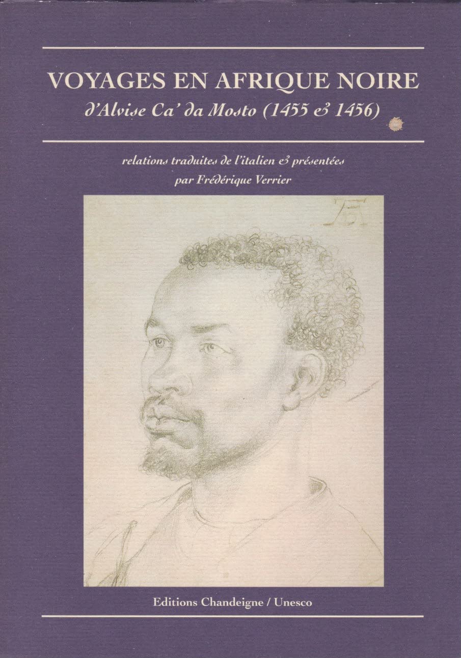 Voyages en Afrique Noire (1455-1456) book