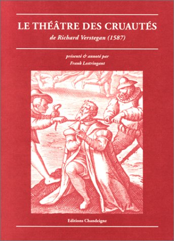Le Théâtre des cruautés book