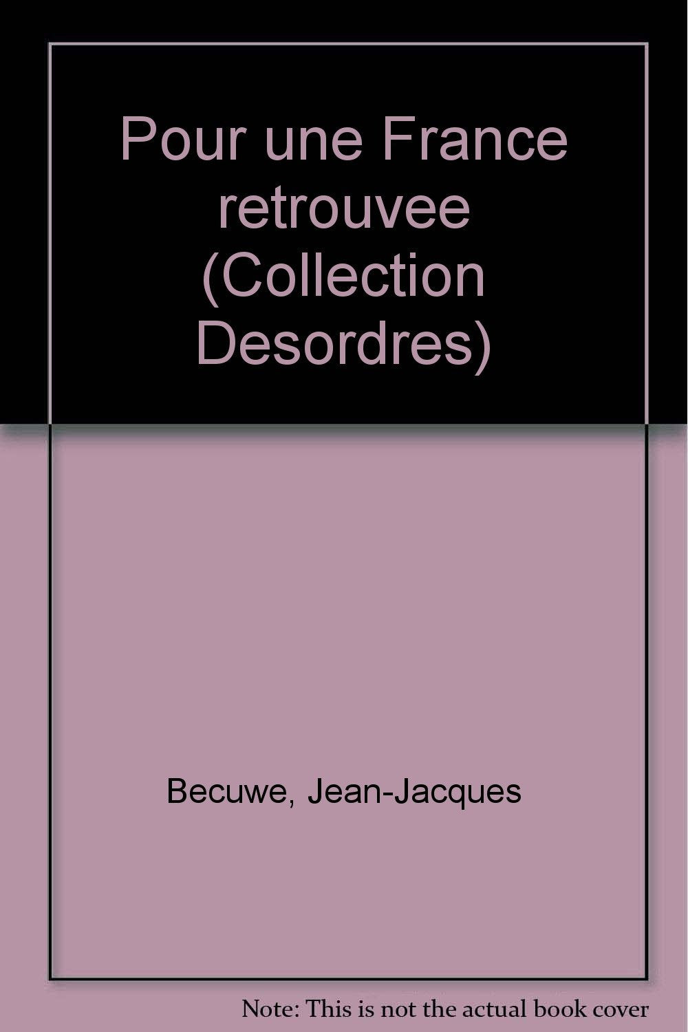 Pour une France retrouvée (Collection Désordres) book