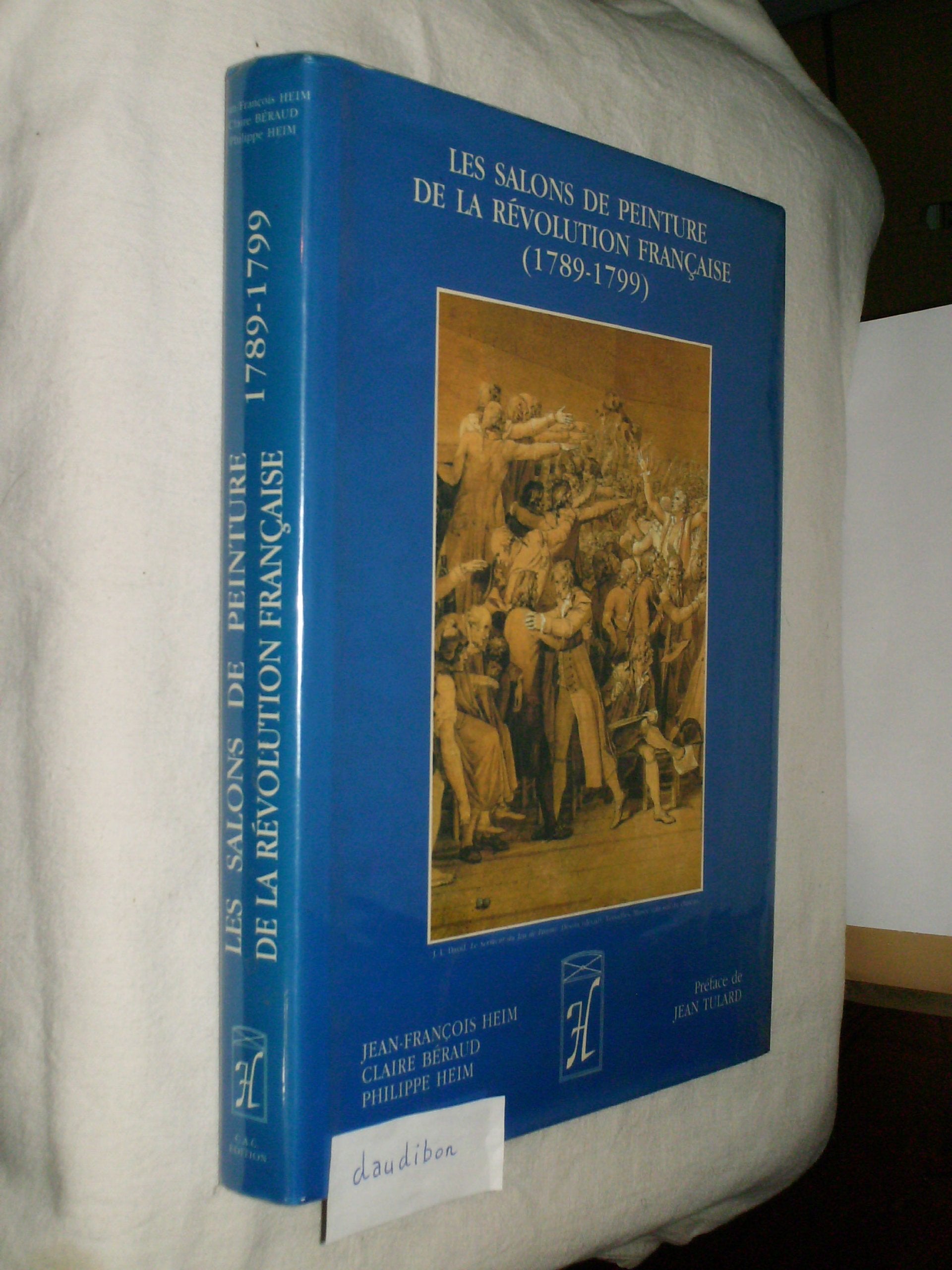 Les salons de peinture de la revolution française : 1789-1799 Books