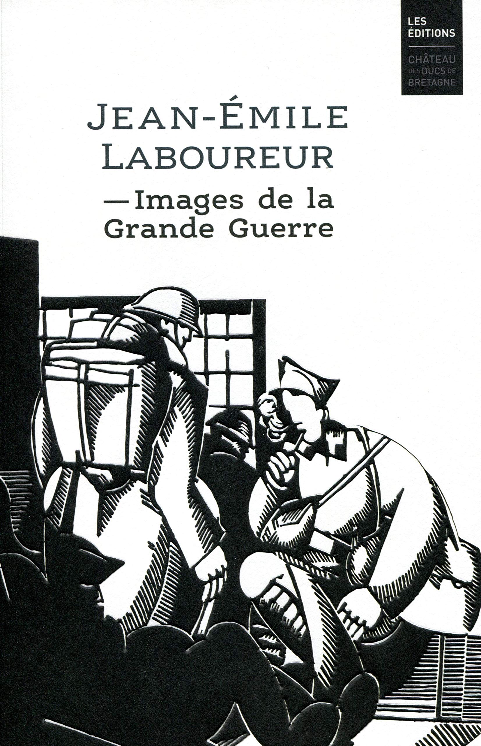 Jean-Emile Laboureur. Images de la Grande Guerre book