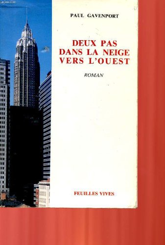 Deux pas dans la neige vers l'Ouest book