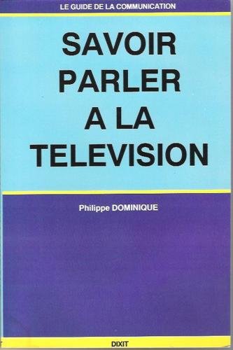 Savoir parler à la télévision book