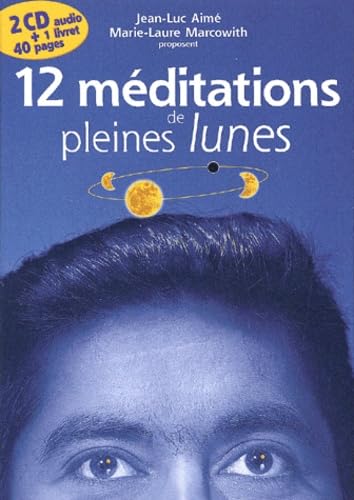 12 méditations de pleines lunes book