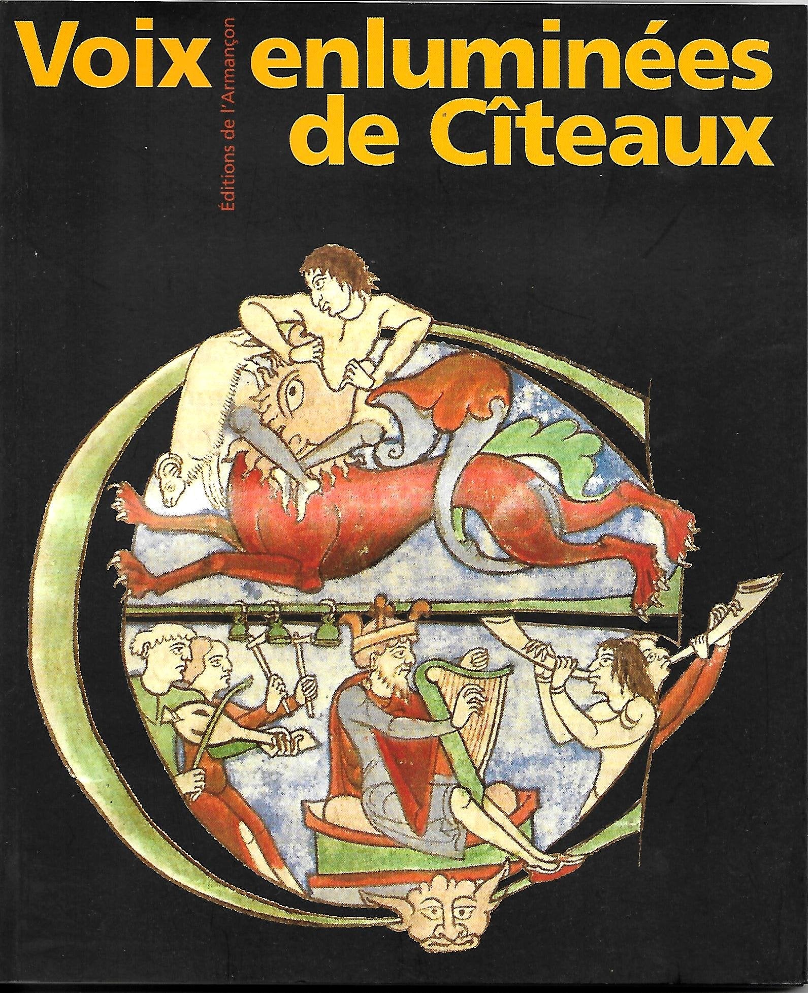 Voix enluminées de Cîteaux : les manuscrits cisterciens du 12e siècle de la Bibliothèque municipale de Dijon book