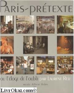 Paris-prétexte ou L'éloge de l'oubli Books