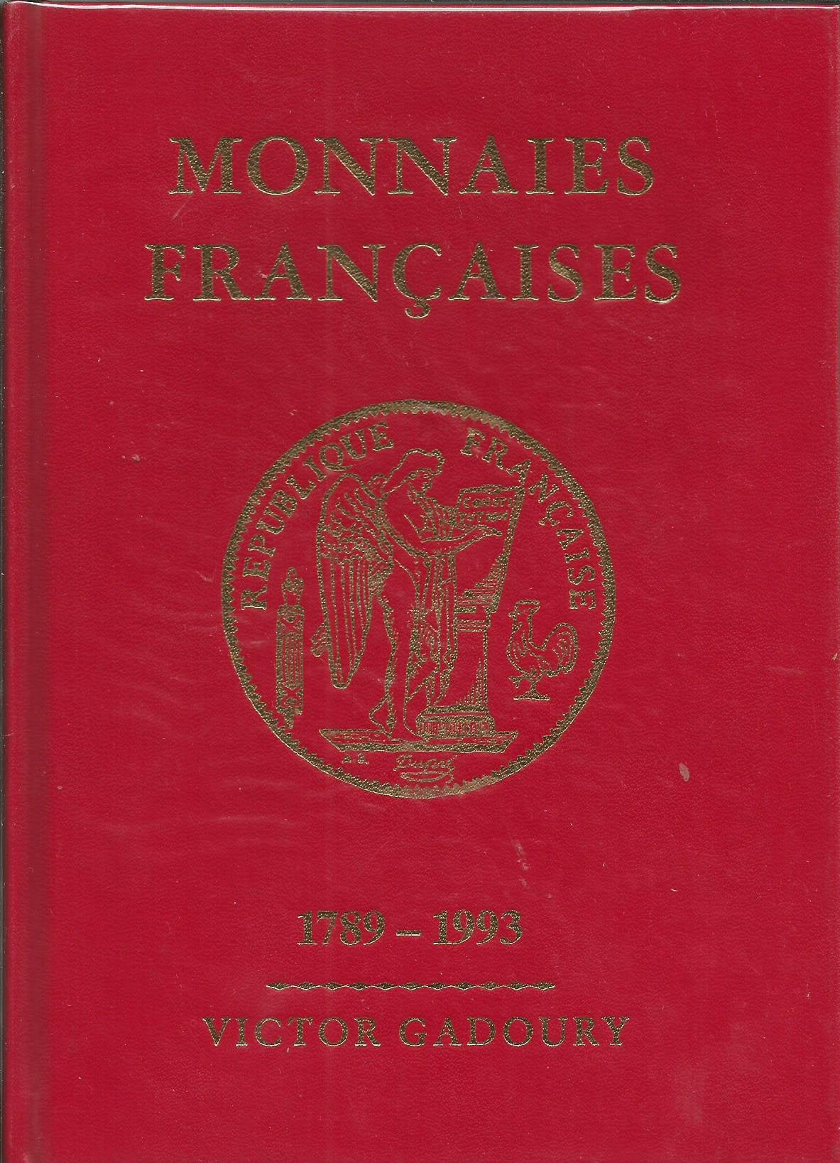Monnaies françaises : 1789-1993... Books