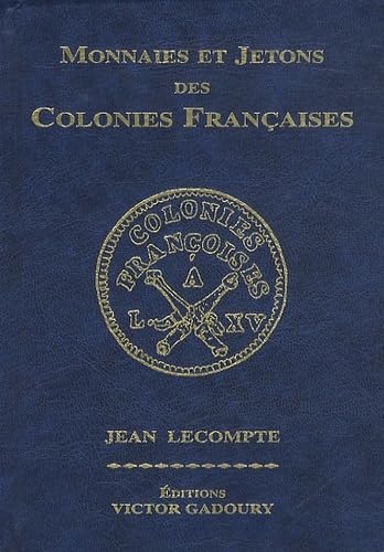 Monnaies et jetons des colonies françaises book