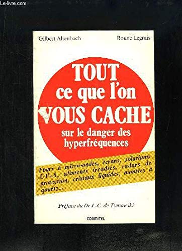 Tout ce que l'on vous cache sur le danger des hyperfréquences Books