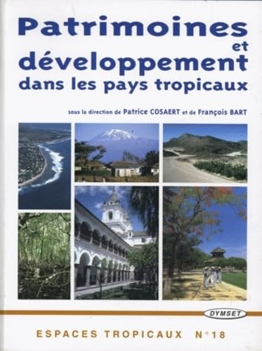Patriomoine et développement dans les pays tropicaux book