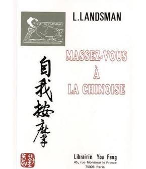 Massez-vous à la chinoise book