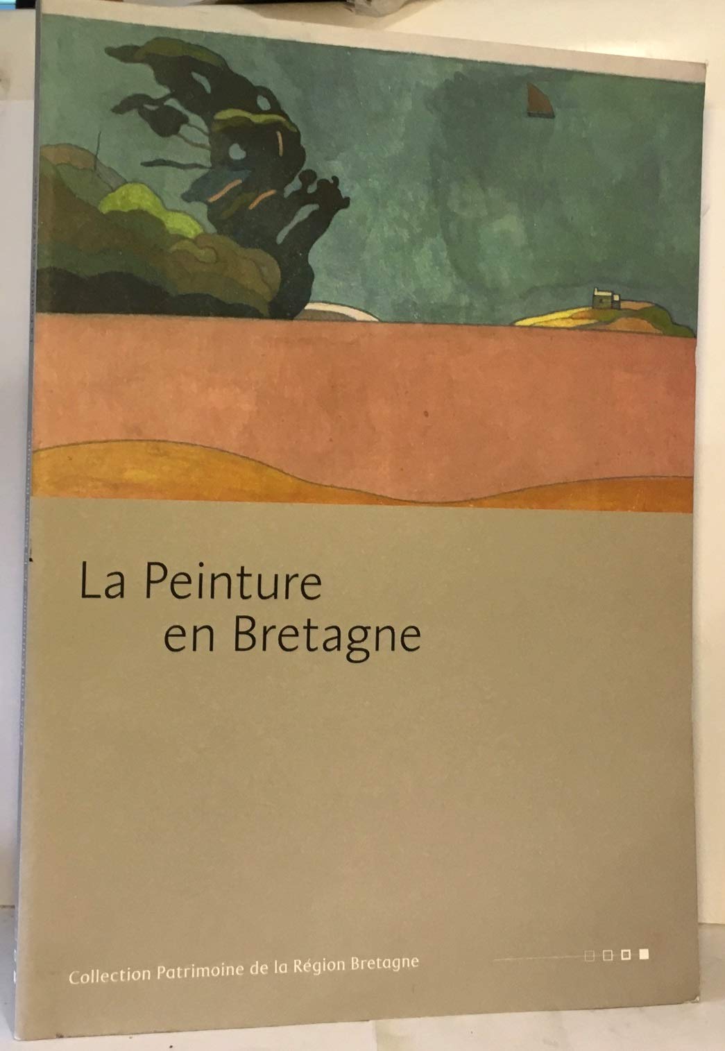 La peinture en Bretagne (Collection Patrimoine de la région Bretagne) book