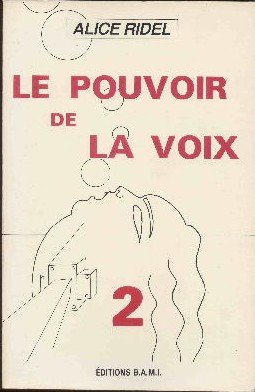 Le Pouvoir de la voix .2 book