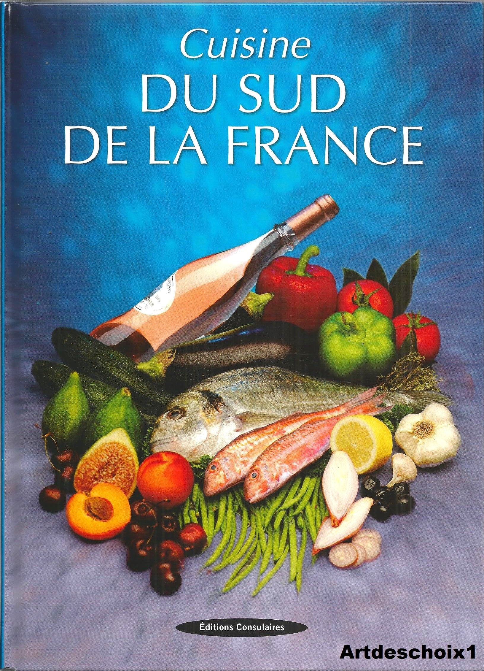 Cuisine du Sud de la France book