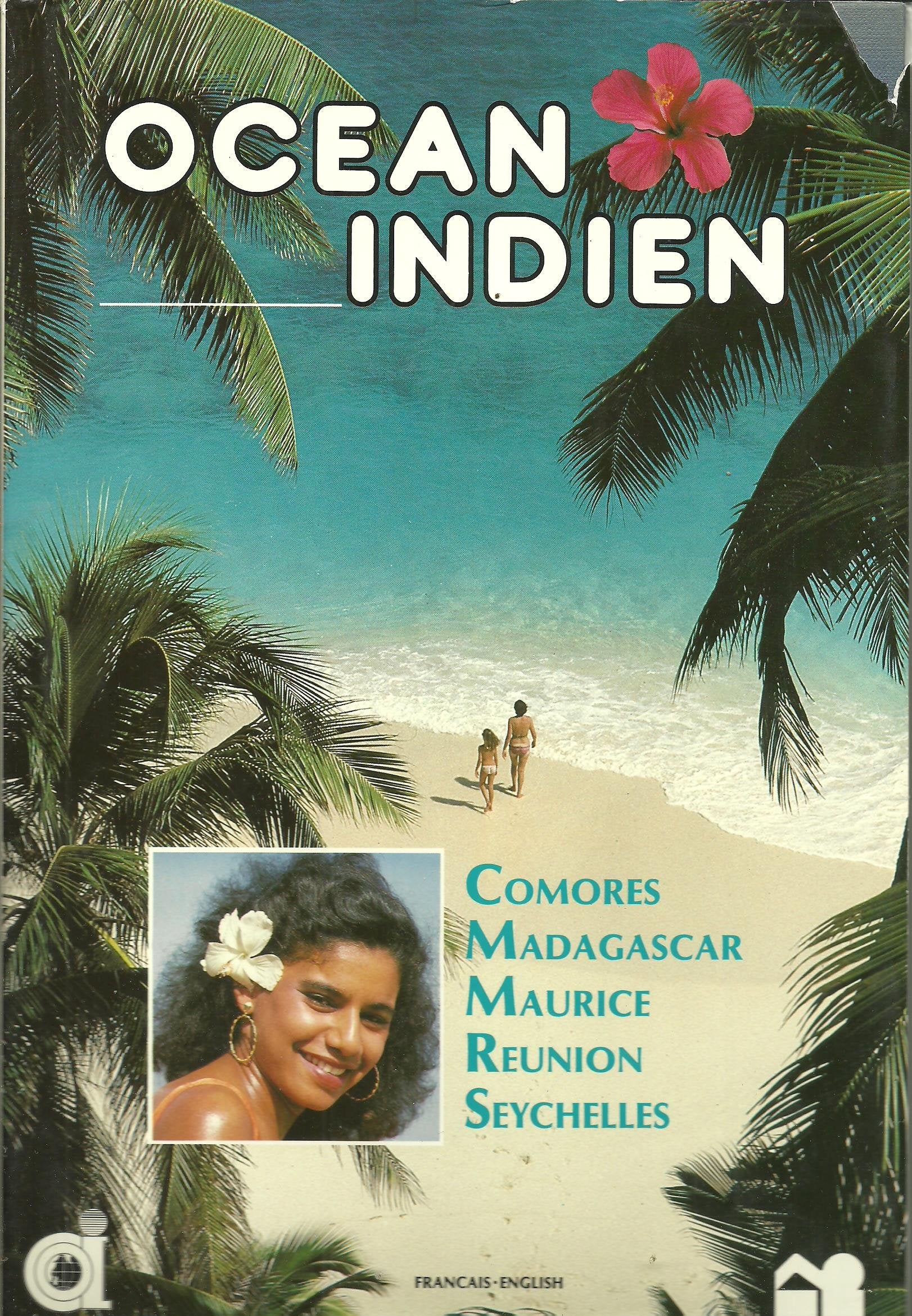 Océan Indien. Comores, Madagascar, Maurice, Réunion, Seychelles. Books