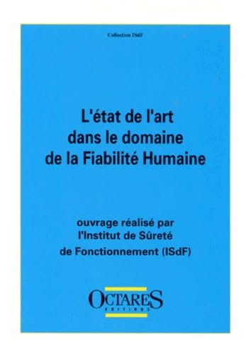 L'Etat de l'art dans le domaine de la fiabilité humaine Books