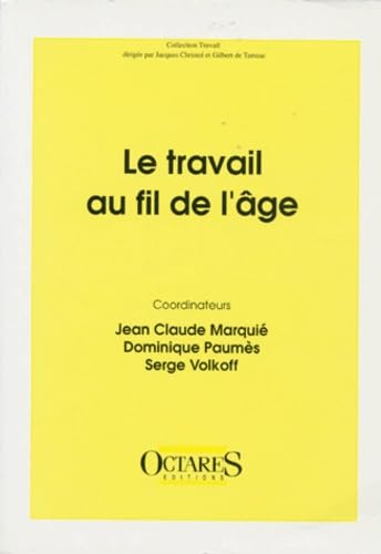 Le travail au fil de l'âge Books