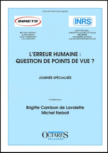 L'erreur humaine : question de points de vue ? : journée spécialisée du 17 novembre 1994 book