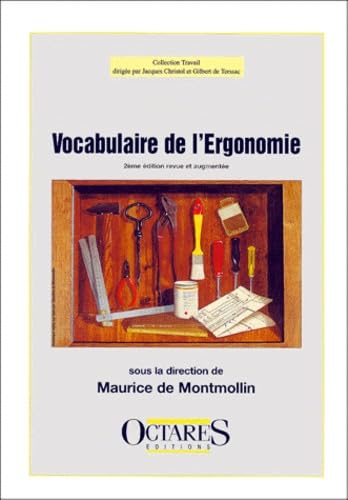 Vocabulaire de l'ergonomie book