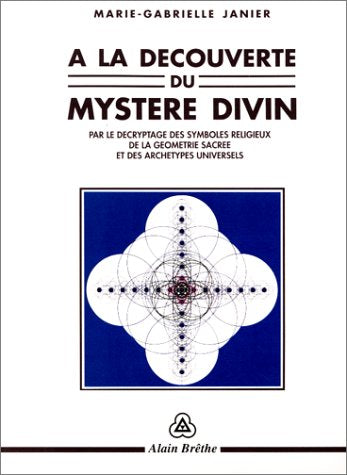 A la découverte du mystere divin (Tradition Modernite) Religion & Esotericism