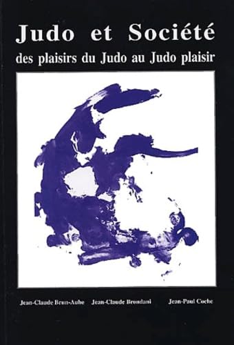 Judo et société : des plaisirs du judo au judo plaisir Leisure & Fun