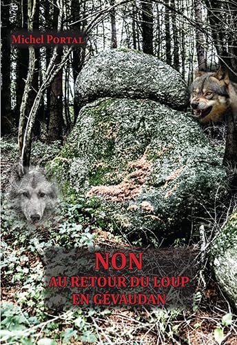 NON Au retour du loup en Gévaudan Books