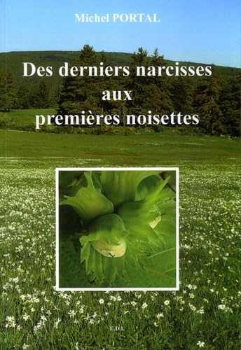 Des derniers narcisses aux premières noisettes book