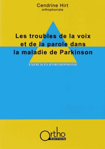 Les troubles de la voix et de la parole dans la maladie de Parkinson book