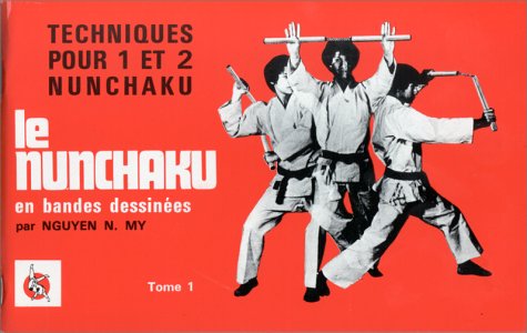 Le Nunchaku (en bandes dessinées), tome 1. Techniques pour 1 et 2 Nunchaku book