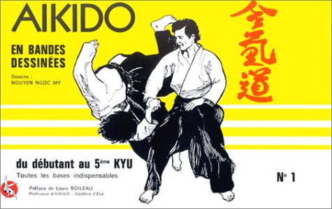 Aïkido en bandes dessinées, tome 1 book