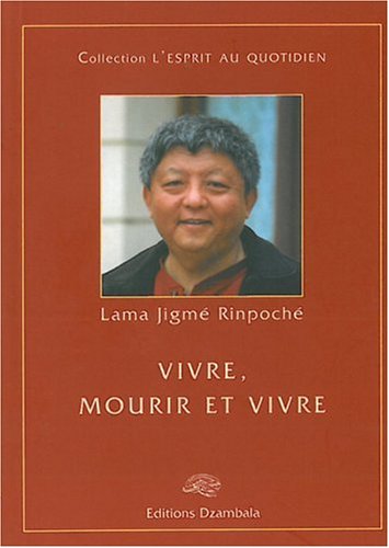 Vivre, mourir et vivre Books