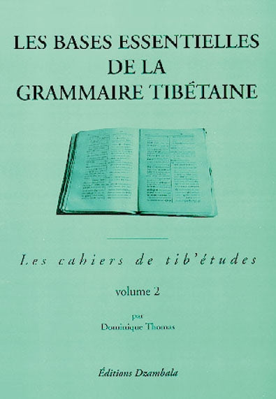 Les bases essentielles de la grammaire tibétaine Books